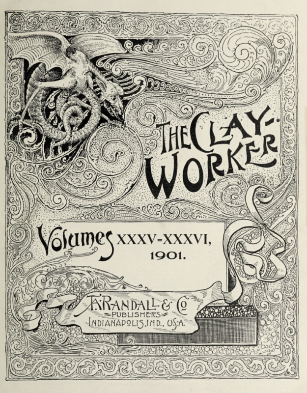 The 1901 edition of The Clay-Worker. SOURCE: THE CLAY-WORKER